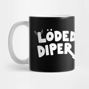 Loded Diper - lightly distressed logo Mug